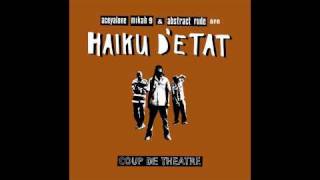 Haiku D'etat - All Good Things