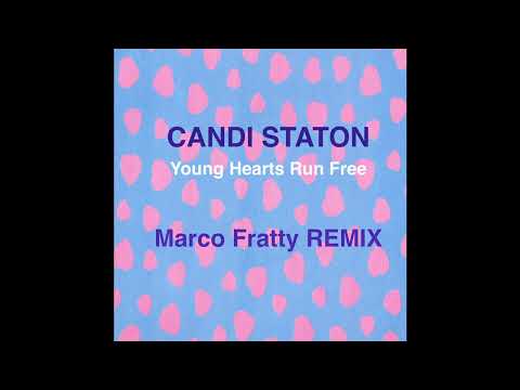 Candi Staton = Young Hearts Run Free (Marco Fratty Extended Remix) {2026}