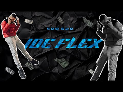 Edo Sob - Ide Flex (VISUAL VIDEO)