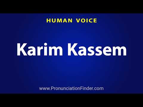 How To Pronounce Karim Kassem كريم قاسم