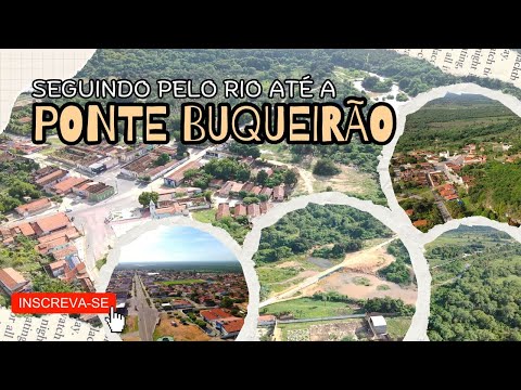 Voando - Pelo Rio até a Ponte do Boqueirão