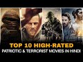Top 10 Terrorism Based Movies New Patriotic Action Movies 2025 Netflix Prime