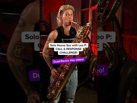 Get your saxes out and Duet/Remix this Call & Response Challenge! 🎷 #solohousesax #2saxy #challenge