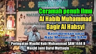 Download lagu Ceramah Habib Muhammad Bagir Al Habsyi - Peringatan Maulid Nabi Muhammad SAW 1444 H mp3