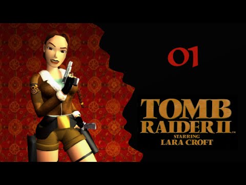 Let's Play Tomb Raider II - #01 - PC/GER