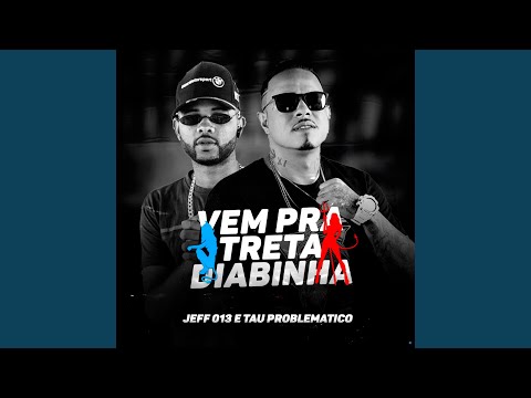 Vem pra Treta Diabinha
