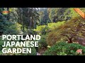 portland japanese garden 4k scenic relaxation film with calming music oregon 4k relaxing video.