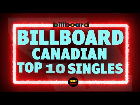 Billboard Top 10 Canadian Single Charts | December 19, 2020 | ChartExpress