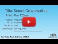 Secret Conversations The 126ers Ambient Inspirational YouTube Audio Library BGM