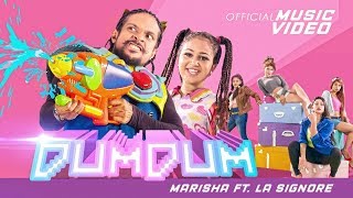 Marisha ft La Signore - DUM DUM (Official Music Vi