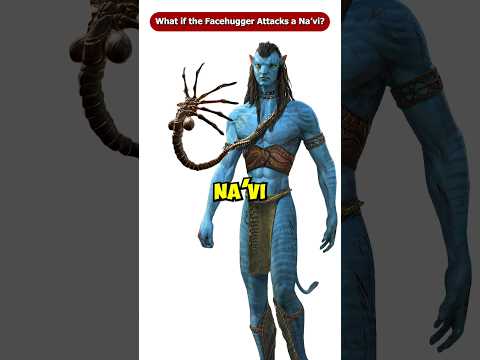 What if the Facehugger Attacks a Na'vi from Avatar? #Shorts #Viral