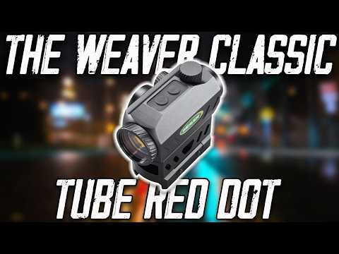 The Weaver Classic Series Red Dot Sight