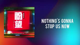 Nothing’s Gonna Stop Us Now in Chinese Language (Official Audio) - JPCC Worship