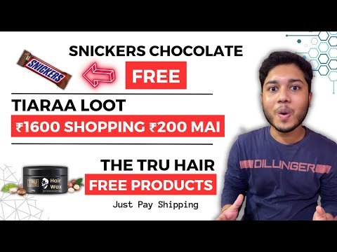 Free Snickers Chocolate, Tiaraa Biggest Shopping Loot, The Tru Hair Free Products, Dog Food Offer