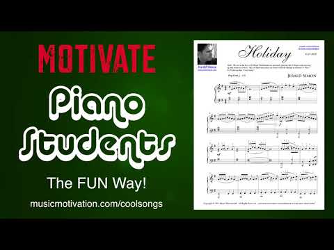 Holiday - A FUN Intermediate Level COOL SONG Piano Students Can't Wait to Play!