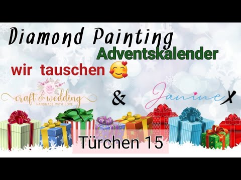 Advent Tauschkalender für Diamond Painting || 15. Türchen