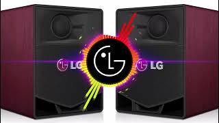 ⚙️ LG Bass DJ 2025 | Bass Boosted Test Track