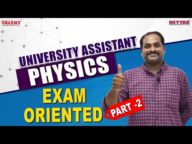 Most Expected Physics Questions for University Assistant Exam