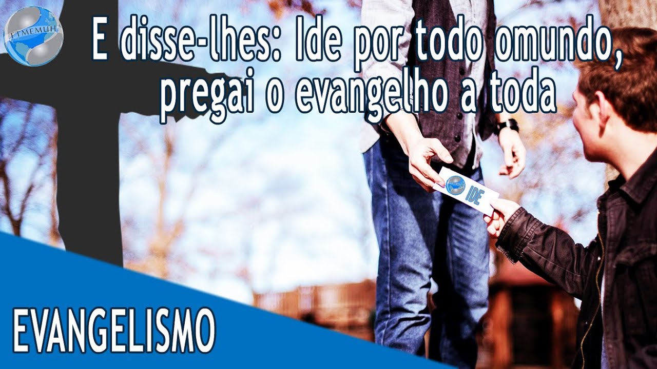 EVANGELISMO #1