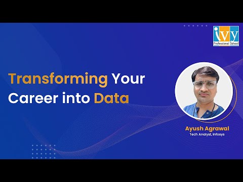 How to Transform Your Career into Data by Ayush Agrawal - YouTube
