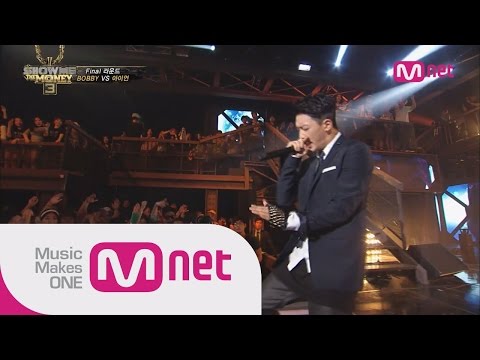 Mnet [쇼미더머니3] Ep.10 : BOBBY(바비) - 가드올리고 바운스 @Final