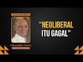 Ichsanuddin Noorsy Neoliberal Itu Gagal