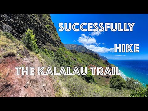 How to successfully hike the Kalalau Trail