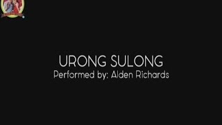 ALDEN RICHARDS - URONG SULONG [ENG SUBS]