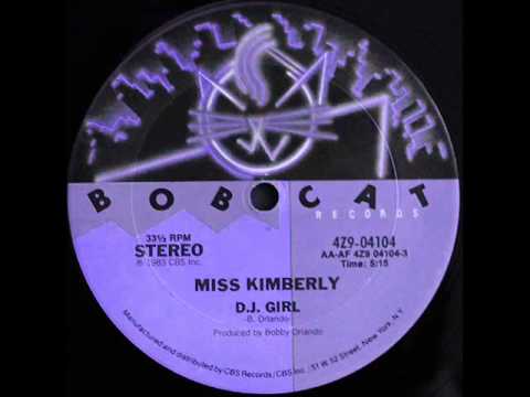 Miss Kimberly - D.J. Girl