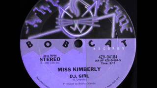 Miss Kimberly - D.J. Girl
