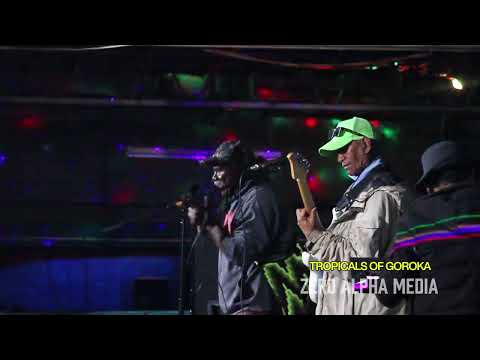 TROPICALS OF GOROKA LIVE PERFORMANCE | NEGISO | 2025 (OLD BUT GOLD) Prod by: ZERO ALPHA MEDIA 
