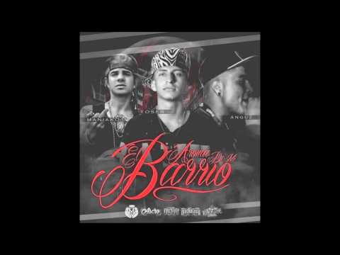 TOSER ONE - AROMA DE MI BARRIO FT. MANIAKO & ANGUZ (AUDIO OFICIAL)