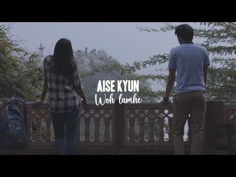 Aise Kyun x Woh Lamhe (Full Version) | ZelliX