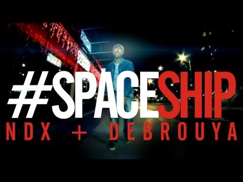 Ndx Ft. Debrouya - Spaceship