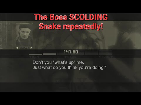 Metal Gear Solid 3 - The Boss SCOLDING Snake for messing around!