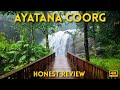 Ayatana Coorg Is This Resort Worth The Hype In 2025 My HONEST Review 4K