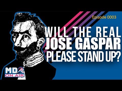 Episode 0003: Unmasking the Legend: The Real Story of Jose Gaspar - Pirate or Myth?
