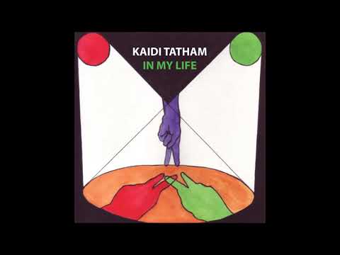 Kaidi Tatham - In My Life - full album (2018)
