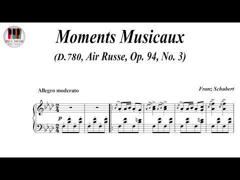 Moments Musicaux D.780, Air Russe Op. 94, No. 3 - Franz Schubert, Piano Sheet Music, Piano Tutorial