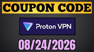 Proton VPN Coupon Code August 2026 - Proton VPN Discount Code Promo Code - 08/24/2026
