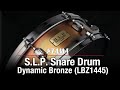 TAMA S.L.P. Dynamic Bronze (LBZ1445)