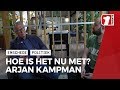 Hoe gaat het nu? Wethouder Arjan Kampman