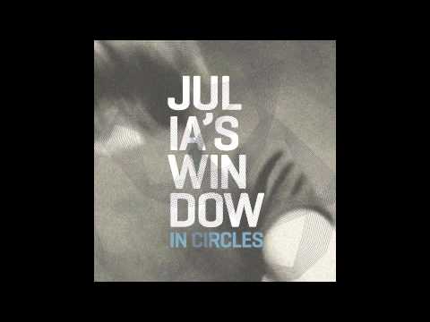 Julia's Window - In Circles - 09 - Almost There