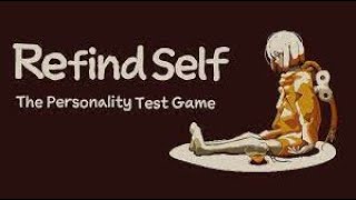 【Refind Self】ゲームで性格診断！