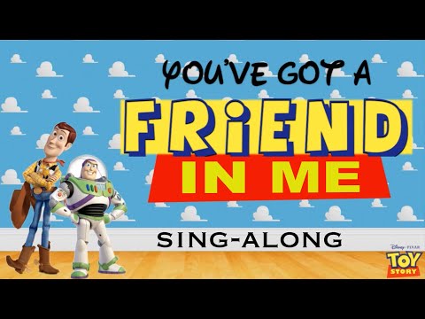 Toy Story YOU'VE GOT A FRIEND IN ME Lyrics