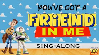 Toy Story YOU&#39;VE GOT A FRIEND IN ME Lyrics