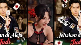 Download lagu Drama cina 'Jebakan di meja judi' full episode bahasa indo mp3