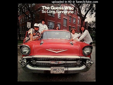 THE GUESS WHO-So Long, Bannatyne-10-Sour Suite-{1971}