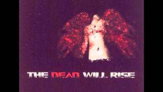 Of The Son - The Dead Will Rise (Full Album)