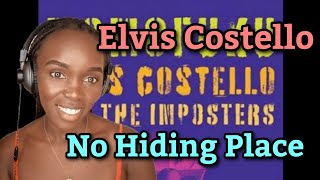Elvis Costello - No Hiding Place | REACTION